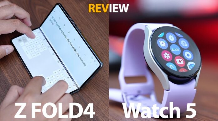 Sebelum Beli Samsung Z Fold4 & Watch5, Tonton Video Ini Dulu