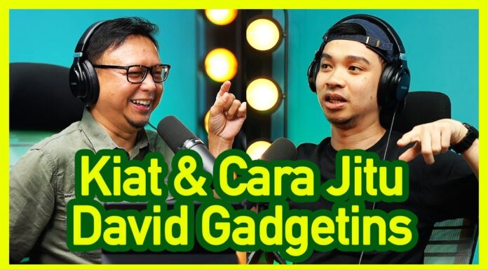 PODCAST: Dibalik Layar Sosok David Gadgetins, Bikin Kamu Tercengang😱