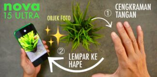 Cara Jepret Foto Pake Cengkraman Tangan, HUAWEI nova 15 Ultra