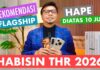 YUK.. HAPE DIATAS 10JTAN REKOMENDASI ABISIN THR LEBARAN
