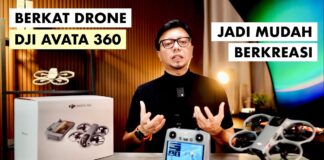 Drone 8K yang Bikin Kamu Jago Cinematic Tanpa Skill, DJI AVATA 360 Review