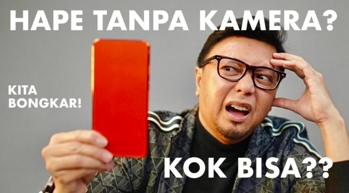 EMANG ADA?? ADAA!! Hape Tanpa Kamera
