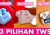 99rb-199rb.. 3 Pilihan TWS Terjangkau, Fiturnya Menarik