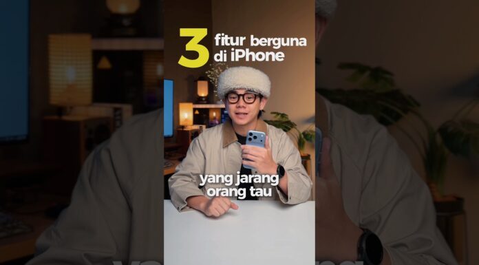 3 Fitur Yang Berguna Buat Pengguna iPhone
